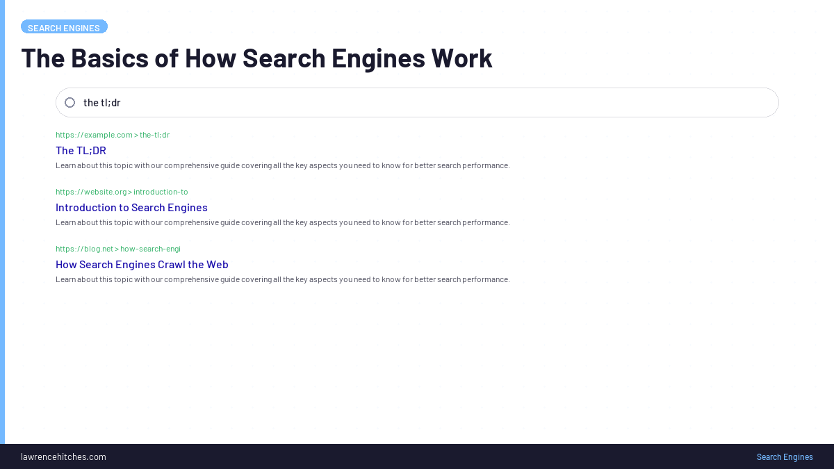 The Basics of How Search Engines Work
