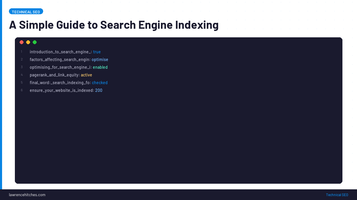 A Simple Guide to Search Engine Indexing
