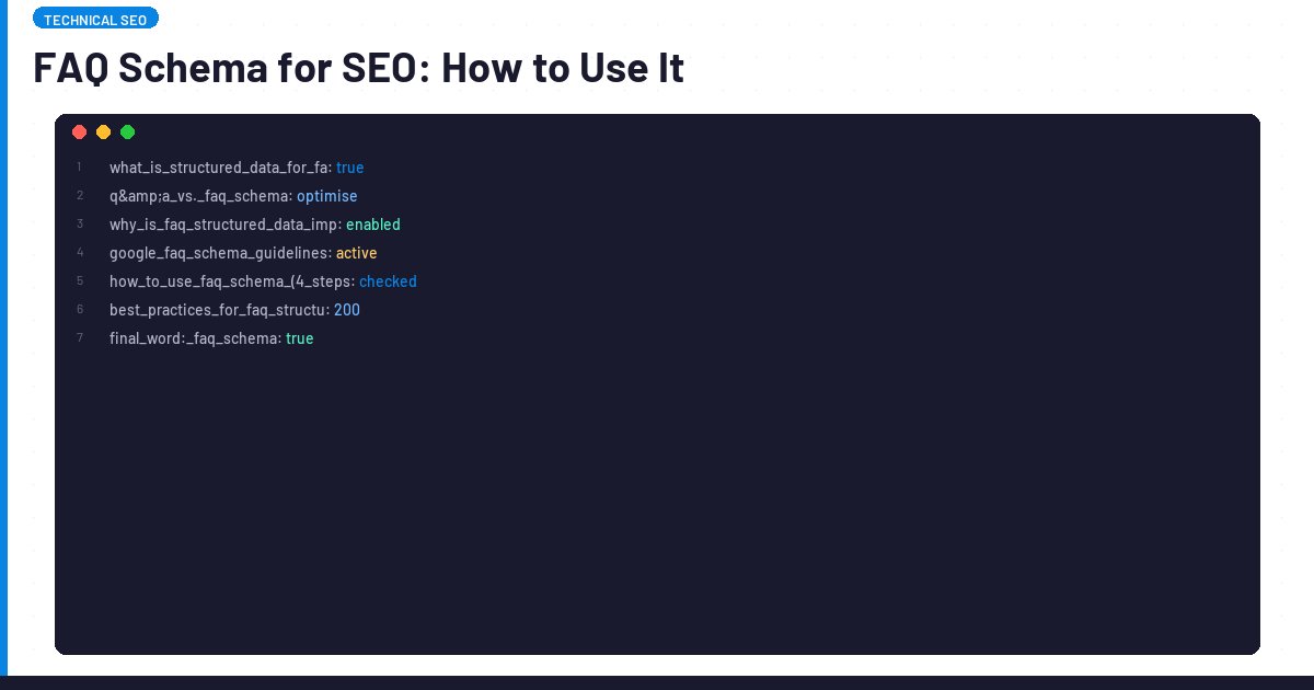 FAQ Schema for SEO: How to Use It in 2026 | Lawrence Hitches