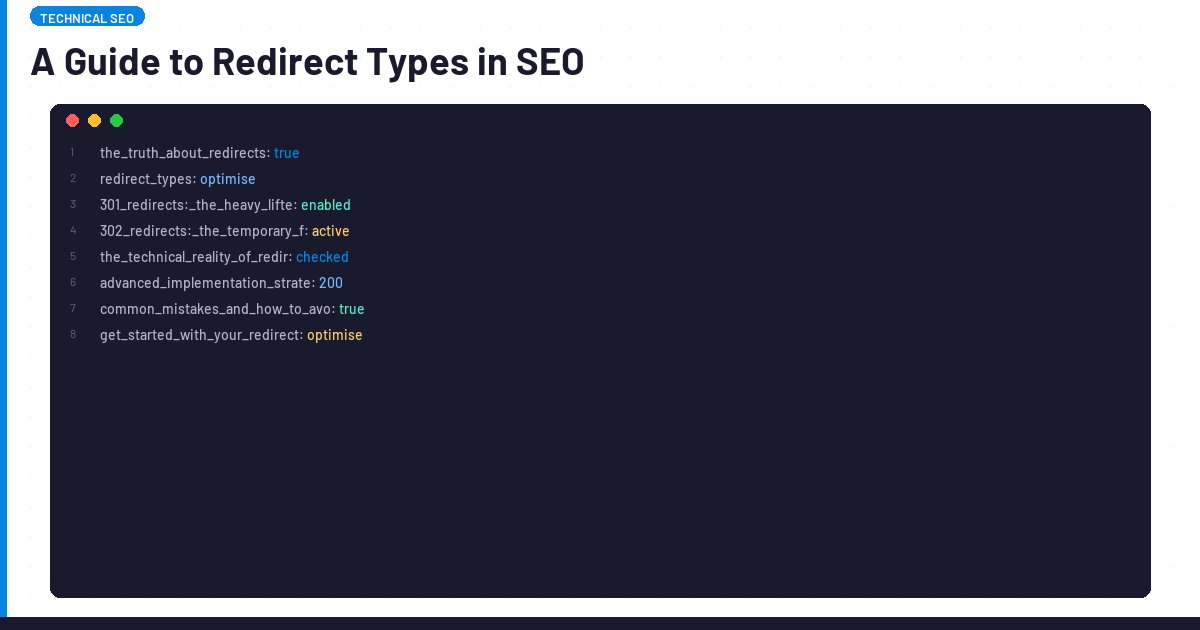 A Guide to Redirect Types in SEO | Lawrence Hitches